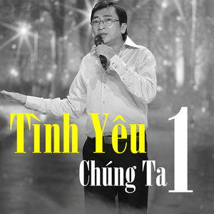 Tình yêu chúng ta 1