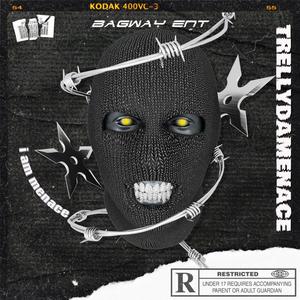 I am menace (Explicit)