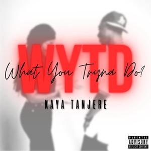 WYTD (Explicit)