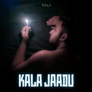 Kala Jaadu (Explicit)