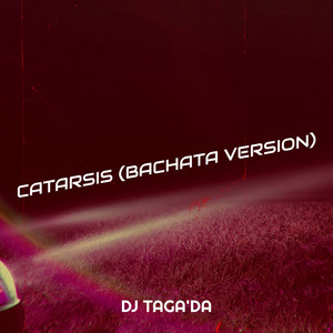 Catarsis (Bachata Version)