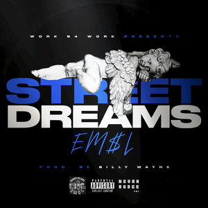 Street Dreams (Explicit)