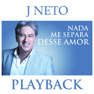 Nada Me Separa Desse Amor (Playback)