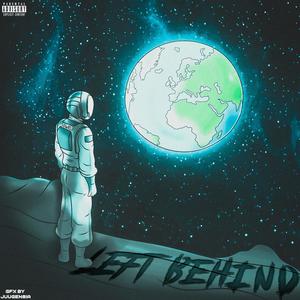 Left Behind (Explicit)