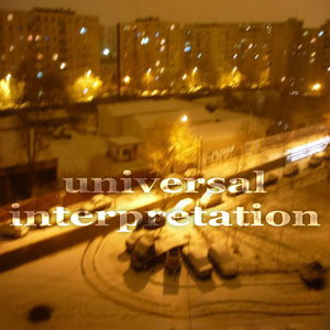 Universal Interpretation (Creative House Music)