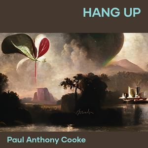 Hang Up (Remastered 2024)