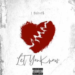 Let You Know (Explicit)