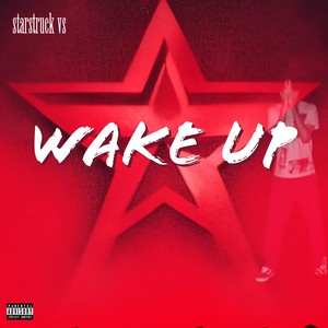 WAKE UP (Explicit)