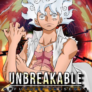 Unbreakable