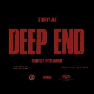 Deep End (Explicit)