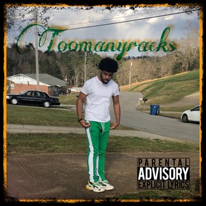 Toomanyracks