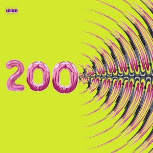 200 Days (Explicit)