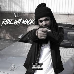 Ride Wit Mack (Explicit)