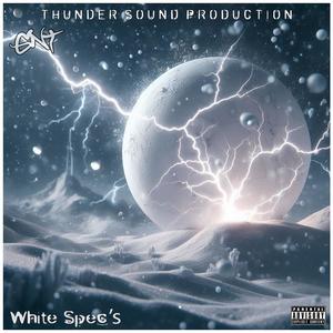 White Spec's (feat. Nero & GFTP) (Explicit)