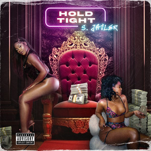 Hold Tight (Explicit)