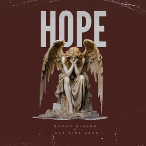 Byron Gindra - HOPE (feat. Ava like Lava)