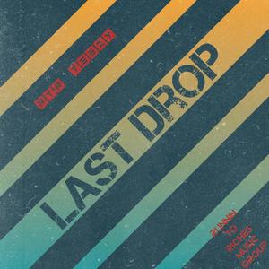 Last Drop (The Album) [Explicit]