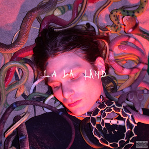 La La Land (Explicit)