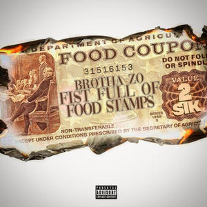 Fist Full Of Food Stamps (Explicit)