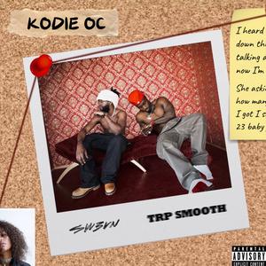 Kodie OC Freestyle (Explicit)