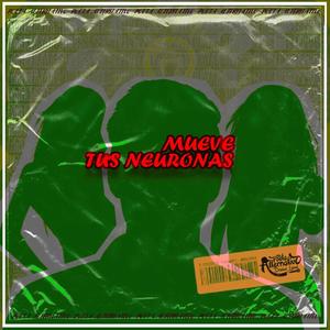 Mueve tus neuronas (Explicit)
