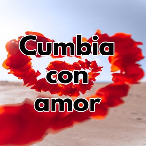 Cumbia con amor