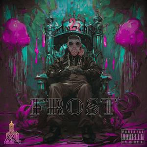 2ROJO (FROST) (PeeterBoss Remix) [Explicit]