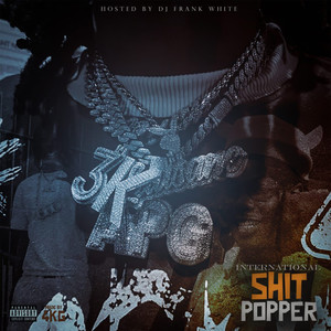 International Shxt Popper (Explicit)