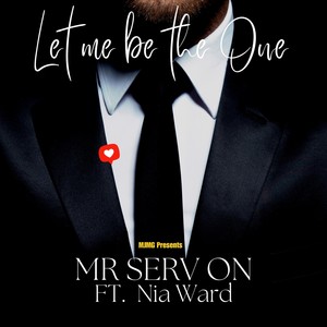 Let Me Be the One (feat. Nia Ward)