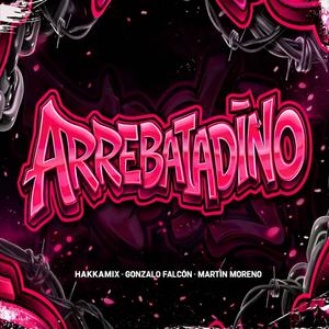 ARREBATADIÑO (GuaraTech) (feat. Gonzalo Falcón & Martin Moreno) (RMX)