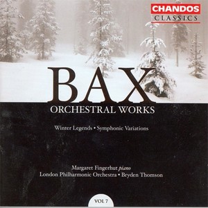 BAX: Orchestral Works, Vol. 7