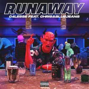 Runaway (Explicit)