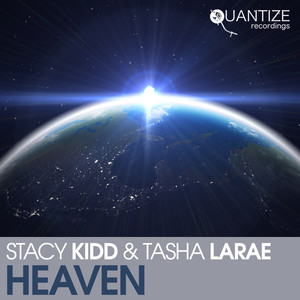 Heaven (Stacy Kidd & DJ Spen Original Mix)