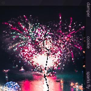 sparks fly(feat. cookie)