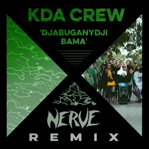 Djabuganydji Bama (Nerve Remix)