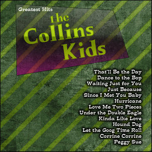 Greatest Hits: The Collins Kids