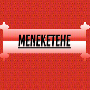 Meneketehe