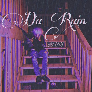 Da Rain (Explicit)