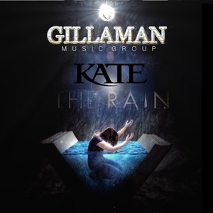 The Rain(feat. Kate Macias)
