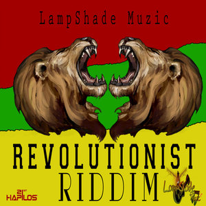 Revolutionist Riddim