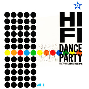 Hi-Fi Dance Party, Vol. 1