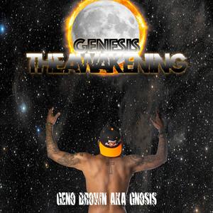 Genesis (The Awakening) [Explicit]