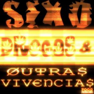 S.D.O.V (Sexo, Drogas & Outras Vivencias) [Explicit]