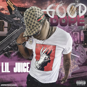 Good Dope (Explicit)