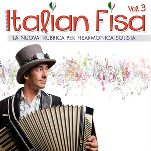 Italian fisa, Vol. 3 (La nuova rubrica per fisarmonica solista)