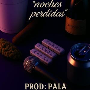 Noches Perdidas (Explicit)
