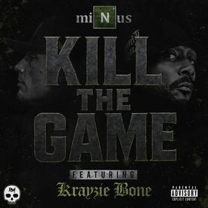 KILL THE GAME (Explicit)