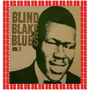 Blind Blake Blues, Vol. 2 (Hd Remastered Edition)