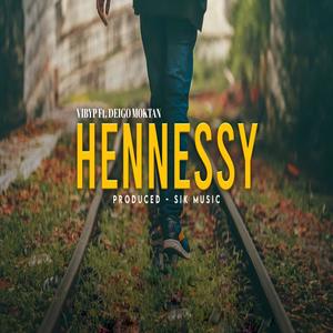 Henessy (feat. Deigo Moktan)