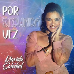 Por Segunda Vez (Explicit)